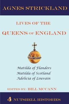 portada Strickland Lives of the Queens of England Volume 1 (en Inglés)