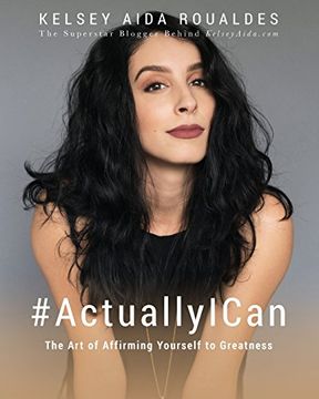 portada #ActuallyICan: The Art of Affirming Yourself to Greatness