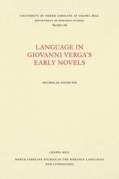 portada Language in Giovanni Verga's Early Novels (North Carolina Studies in the Romance Languages and Literatures) 