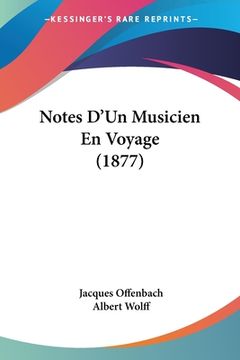 portada Notes D'Un Musicien En Voyage (1877) (en Francés)