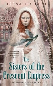 portada THE SISTERS OF THE CRESCENT EMPRESS (Waning Moon Duology)