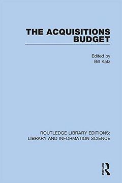 portada The Acquisitions Budget (Routledge Library Editions: Library and Information Science) 