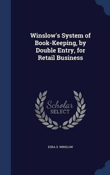 portada Winslow's System of Book-Keeping, by Double Entry, for Retail Business