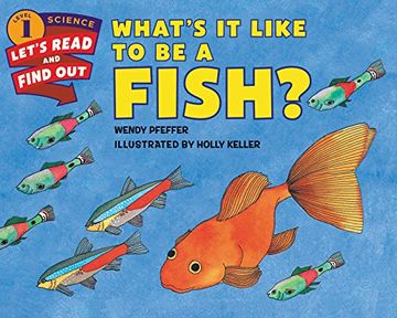 portada What's It Like to Be a Fish?: Lets-Read-and-Find-Out Science Stage 1