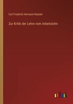 portada Zur Kritik der Lehre vom Arbeitslohn (en Alemán)