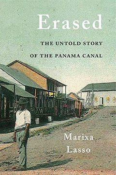 portada Erased: The Untold Story of the Panama Canal (in English)