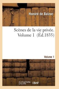 portada Scènes de la Vie Privée. Volume 1 (in French)