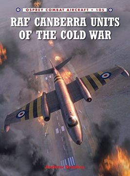 portada RAF Canberra Units of the Cold War (en Inglés)