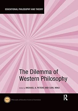 portada The Dilemma of Western Philosophy (en Inglés)