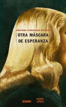 portada Otra Máscara de Esperanza (in Spanish)