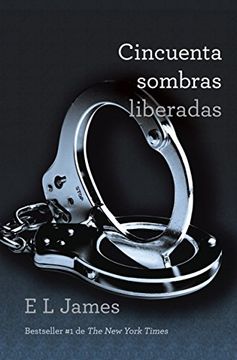 portada Cincuenta Sombras Liberadas (in Spanish)