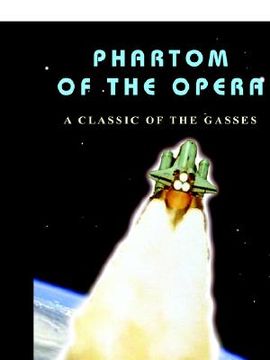 portada phartom of the opera: a classic of the gasses (en Inglés)