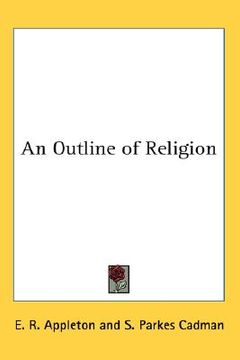 portada an outline of religion (en Inglés)