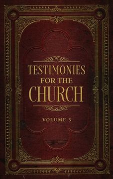 portada Testimonies for the Church Volume 3 (en Inglés)