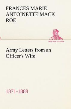 portada army letters from an officer's wife, 1871-1888 (en Inglés)