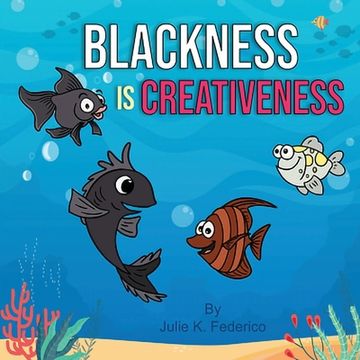 portada Blackness Is Creativeness (en Inglés)