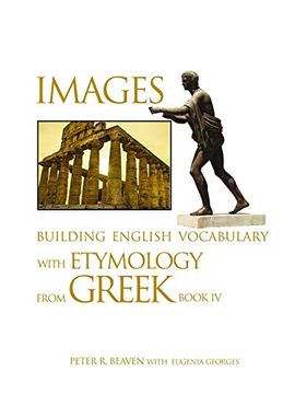 portada Images Building English Vocabulary With Etymology From Greek Book iv (en Inglés)