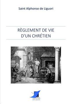 portada Règlement de vie d'un chrétien (in French)