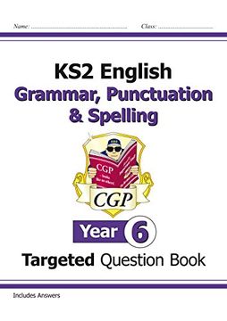 portada KS2 English Targeted Question Book: Grammar, Punctuation & Spelling - Year 6