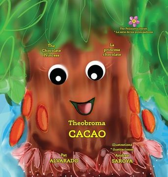 portada Theobroma Cacao: The Chocolate Princess * La princesa chocolate