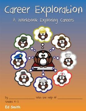 portada Career Exploration A Workbook About Careers Grades 1-3 (en Inglés)