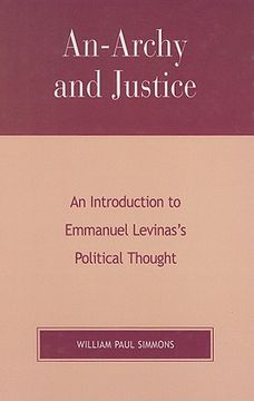 portada an-archy and justice: an introduction to emmanuel levinas's political thought (en Inglés)