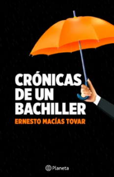 portada Cronicas de un Bachiller (in Spanish)