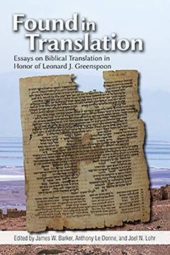 portada Found In Translation: Essays On Jewish Biblical Translation In Honor Of Leonard J. Greenspoon (en Inglés)