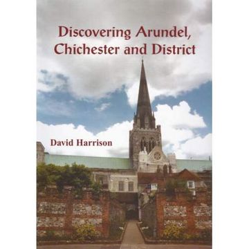 portada Discovering Arundel, Chichester and District