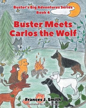 portada Buster Meets Carlos the Wolf: Book 4 (en Inglés)