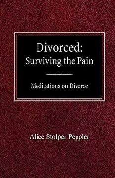 portada divorced: surviving the pain mediations on divorce (en Inglés)