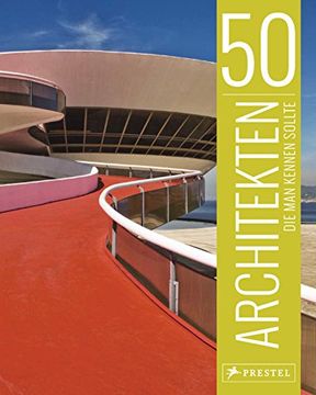 portada 50 Architekten, die man Kennen Sollte