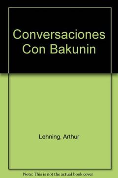 portada Conversaciones con Bakunin (in Spanish)
