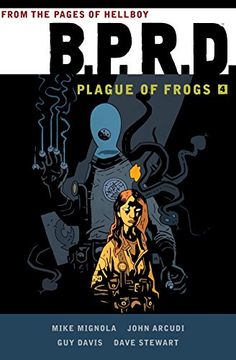 portada B. P. R. D: Plague of Frogs Volume 4 