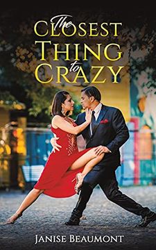 portada The Closest Thing to Crazy (in English)