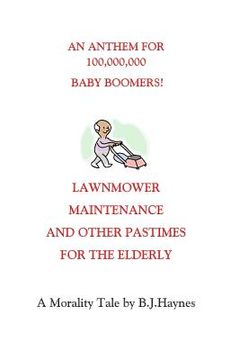 portada Lawnmower Maintenance and Other Pastimes for the Elderly (en Inglés)
