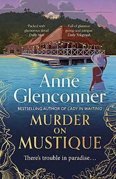 portada Murder on Mustique: From the Author of the Bestselling Memoir Lady in Waiting (in English)
