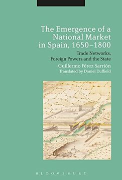 portada The Emergence of a National Market in Spain, 1650-1800