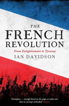 portada The French Revolution: From Enlightenment to Tyranny (en Inglés)
