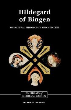 portada hildegard of bingen: on natural philosophy and medicine: selections from cause et cure (en Inglés)