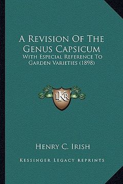 portada a revision of the genus capsicum: with especial reference to garden varieties (1898) (en Inglés)