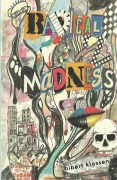 Radical Madness (en Inglés)