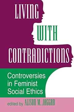portada Living With Contradictions: Controversies in Feminist Social Ethics (en Inglés)