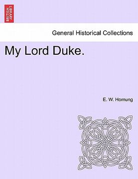 portada my lord duke. (in English)