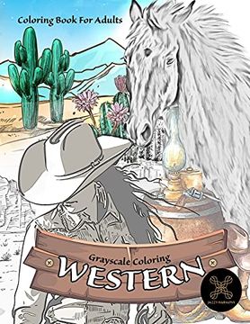 portada Grayscale Coloring Western Coloring Book for Adults: Wild West Coloring Book 