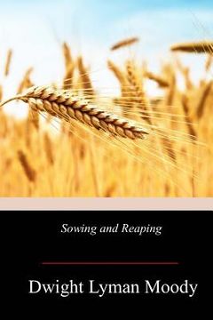 portada Sowing and Reaping (en Inglés)