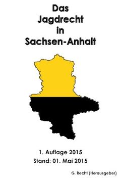 portada Das Jagdrecht in Sachsen-Anhalt (German Edition)