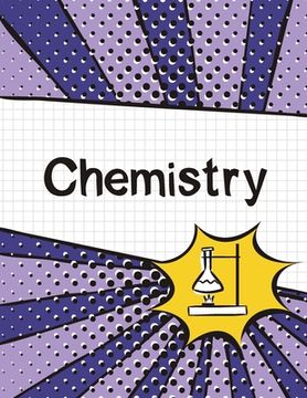 portada Chemistry Graph Paper Notebook: (Large, 8.5"x11") 100 Pages, 4 Squares per Inch, Science Graph Paper Composition Notebook for Students (in English)