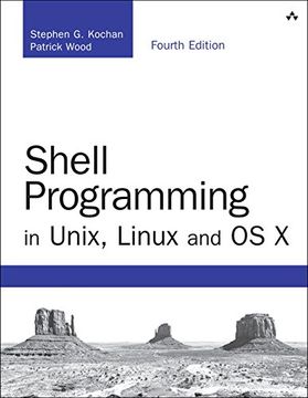 portada Shell Programming in Unix, Linux and OS X: The Fourth Edition of Unix Shell Programming (Developer's Library)