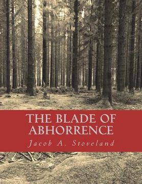 portada The Blade of Abhorrence (en Inglés)